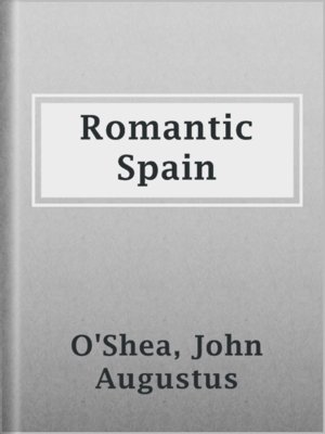cover image of Romantic Spain